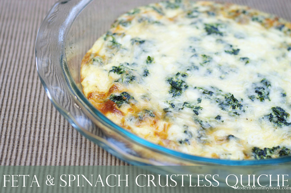 Feta and Spinach Crustless Quiche Recipe || Modernmommyhood.com