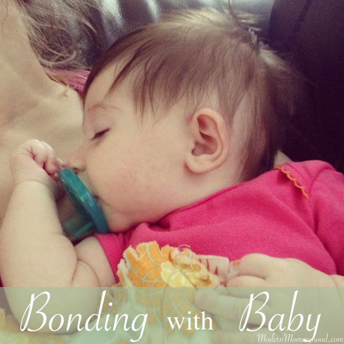 5 Ways to Bond With Your Baby || Modernmommyhood.com