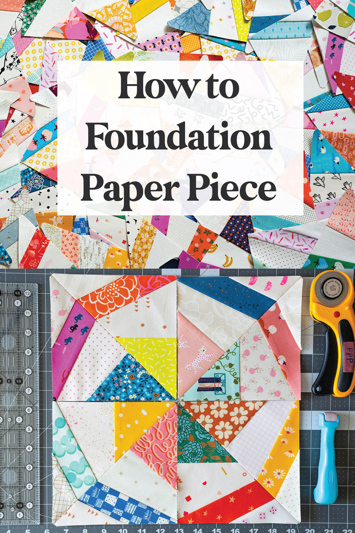 Foundation Paper Piece Tutorial cover photo